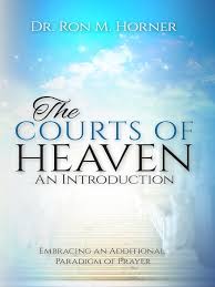Securing biblical prosperity for kingdom advancement and generational blessing by robert henderson. The Courts Of Heaven An Introduction With Covers Pdf Prayer Lord S Prayer