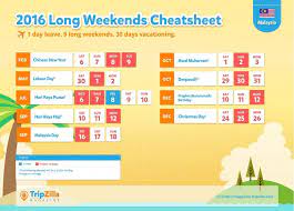 Section 3 of interpretation act 1948 and 1967 states: 9 Long Weekends In Malaysia In 2016 Malaysia Weekend State Holidays