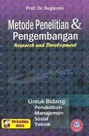 Metode Penelitian Pengembangan Research And Development Sugiyono Penelitian Buku Pendidikan