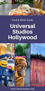 Universal studios singapore reopened in july 2020 after three months of closure. Ultimate Universal Studios Hollywood Food Guide Oh My Omaha