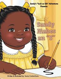 Sandy Makes an S (Sandy's "Such as Life" Adventures): Corbin-Davis, Sonia:  9798998765704: Amazon.com: Books