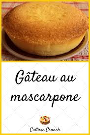 Gateau Au Mascarpone La Recette Facile Recette Recettes De Cuisine Gateau Au Mascarpone