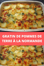 Gratin De Pommes De Terre A La Normande En 2020 Gratin Pomme De Terre Recettes De Cuisine Gratin De Pommes