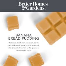 9 recipe submitted by sparkpeople user junica. Blast From The Past Collection Banana Bread Pudding Scented Wax Melts Better Homes Gardens 2 5 Oz 5 Pack Walmart Com Walmart Com