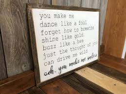 You Make Me Smile Rustic Sign Etsy Rustic Signs Amazing Grace Lyrics Great Song Lyrics