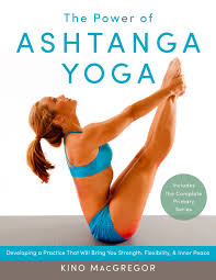 Apart from teaching open level classes to adults, i find joy in leading toddler, as well as prenatal yoga classes. The Power Of Ashtanga Yoga Developing A Practice That Will Bring You Strength Flexibility And Inner Peace Includes The Complete Primary Series Amazon De Macgregor Kino Fremdsprachige Bucher