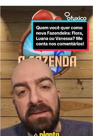 Quem você quer como nova Fazendeira: Flora, Luana ou Vanessa? Me conta nos  comentários! #afazenda #afazenda16 #rocaafazenda @luigi.civalli