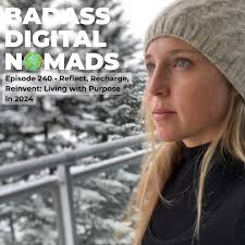 Traveling with Kristin — The Traveling with Kristin Podcast — Reflect,  Recharge, Reinvent: Living with Purpose in 2024