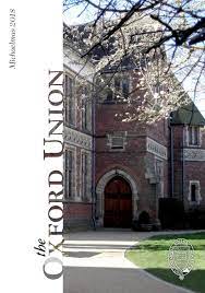 It is updated after the end of each term. Oxford Union Michaelmas Term 2018 By The Oxford Union Issuu