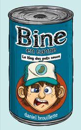 Bine en canne eBook de Daniel Brouillette