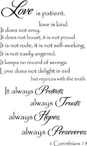 Love does not delight in evil but rejoices with the truth. Patience In Love Quotes And Sayings Love Is Patient Love Is Kind Bible Verse Analysis Owlcation Dogtrainingobedienceschool Com
