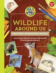 Maybe you would like to learn more about one of these? Ranger Rick S Wildlife Around Us Field Guide Drawing Book Volume 2 Learn How To Identify And Draw Wild Animals From The Great Outdoors By Walter Foster Creative Team