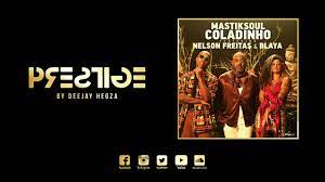 In the next year, you will be able to find this playlist with the next title: Mastiksoul Feat Nelson Freitas Blaya Coladinho 2021 Youtube