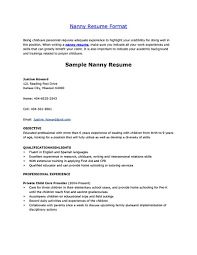 Those 3 resume formats are the most common: Nanny Resume Examples Are Made For Those Who Are Professional With The Experience In Taking Care Of Ch Job Resume Samples Nanny Job Description Resume Examples
