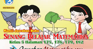 Kunci Jawaban Buku Senang Belajar Matematika Kelas 5 Halaman 179 Guru Galeri