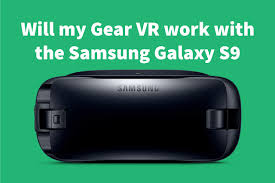 Mobile devices and software are constantly evolving—screen images you see here are for these health and safety warnings are periodically updated for accuracy and completeness. Will My Gear Vr Work With The Samsung Galaxy S9 The Big Phone Store
