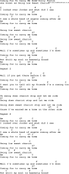 Country Southern And Bluegrass Gospel Song Coming For To Carry Me Home Dolly Parton Lyrics And Chord Guitar Chords And Lyrics Ukulele Chords Songs Gospel Song