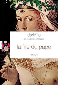 Amazon.com: La fille du Pape: Traduit de l'italien par Camille Paul  (Littérature Etrangère) (French Edition) eBook : Fo, Dario: Kindle Store