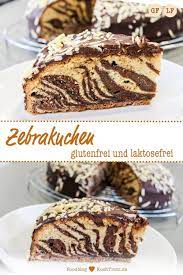 glutenfrei laktosefrei schokokuchen laktosefrei zebrakuchen der zebrakuchen ist ja fast schon ein k zebra cake easter desserts recipes dessert recipes easy