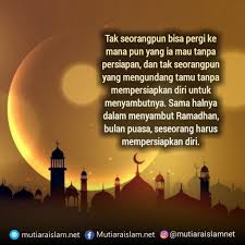 Kata kata tedak siten mp3 & mp4. 152 Kata Mutiara Islami Tentang Puasa Dan Ramadhan