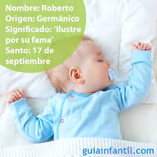 Dia Del Santo Roberto 17 De Septiembre Nombres Para Ninos Nombres De Ninas Nombres De Bebes Nombres