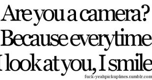 Pin By Ollie Lammers On Quotes Things That Make Me Smile Pick Up Lines Funny Cheesy Quotes Pick Up Line Jokes