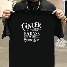 Funny cancer zodiac gifts & more. Funny Cancer Badass Zodiac Sun Sign Astrology Horoscope Shirt
