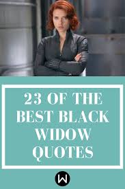 Note that you will still see this person's artwork on the public community gallery. Release Your Inner Badass When You Use 23 Black Widow Quotes Widow Quotes Movie Quotes Inspirational Black Widow
