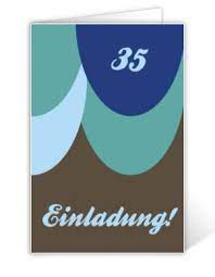 Einladungskarte Geburtstag 35 Jahre Einladungskarten Einladungen Einladungskarten Geburtstag