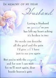 Happy Birthday Message To My Husband In Heaven A Message To My Loving Husband In Heaven Google Search Husband Birthday Quotes Missing My Husband Sympathy Poems