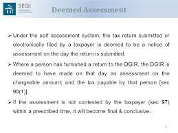 Malaysia, a tax liability may. Tax Administration Of Self Assessment System Ppt Video Online Download
