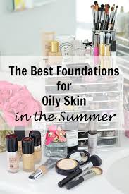 best foundations for oily skin law of