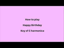 Check spelling or type a new query. Download How To Play Happy Birthday On The Harmonica Mp4 Mp3 3gp Naijagreenmovies Fzmovies Netnaija