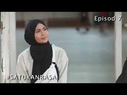 Watchseries satukan rasa season 1 full episodes on xmovies9 satukan rasa season 1 2019. Satukan Rasa Episod 7