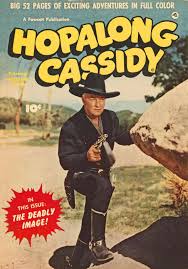 Numbering continues with hopalong cassidy (dc, 1954 series) #86. Hopalong Cassidy 46 Version 2 Fawcett Comic Book Plus