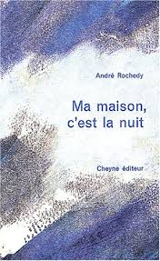Ma Maison C Est La Nuit Pdf Telecharger De Andre Rochedy Pensiloder