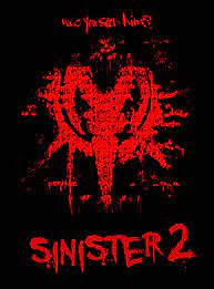 Upcoming Horror Movie Sinister 2 Directed By Ciaran Foy Is Expected Aug 21 2015 A Protective Mother Horror Movies Upcoming Horror Movies All Horror Movies