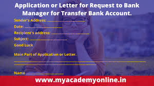 Don't forget to put the date and sign the form. Write An Application To Bank Manager For Account Transfer
