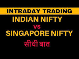 Intraday Trading Indian Nifty Vs Singapore Nifty In