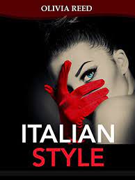 This is the introduction to a series of stories called love, italian style. occasionally, as part of this column, i will write articles to help you understand how italian beliefs about dating. Italian Style Tips For Beauty Style And Happiness Kindle Edition By Reed Olivia Self Help Kindle Ebooks Amazon Com