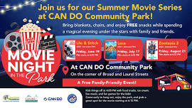 2026 Summer Movie Series at CAN DO Community Park