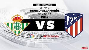 Atletico madrid went back to the top of la liga, by only one point, after labouring to a draw against real betis. Real Betis Vs Atletico Real Betis Vs Atletico Two Teams Dreaming Of Silverware Marca In English