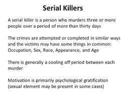 Mcdermott isn't aware of research that suggests that's the case. Forensic Psychology Introduction To Serial Killers Ppt Download