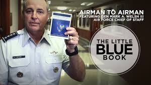 The usaf core values are so fundamental that they define our very identity. Csaf Airman To Airman The Little Blue Book Youtube
