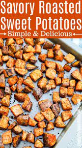 Savory Roasted Sweet Potatoes Sidedish Sweetpotatoes Roasted Sweet Potato Recipes Roasted Savory Sweet Potato Recipes Roasted Sweet Potatoes