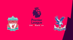 Crystal palace vs liverpool live: Liverpool Vs Crystal Palace Preview And Prediction Live Stream Premier League 2021