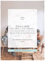 Equilibre Organisation Serenite Viedefamille Balance Viepro Organisation De Maman Perso Equilibre