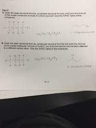 Solved Draw The Dash Structural Formula Condensed Struct Chegg Com