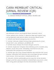 Pembahasan pada jurnal ini dibuat secara singkat dan padat sehingga pemahaman kepada jurnal ini akan lebih berbobot dan mudah. Cara Membuat Critical Jurnal Review Cara Membuat Critical Jurnal Review Cjr Rizkyfauzie Uncategorized 1 Langkah Membuat Critical Jurnal Course Hero