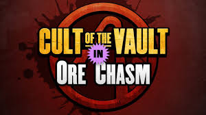 Borderlands 2 - Ore Chasm - Cult Of The Vault - Youtube